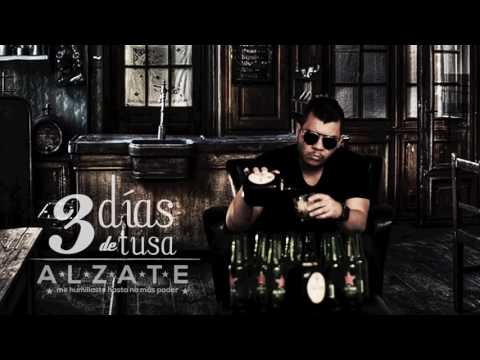 TRES DIAS DE TUSA   ALZATE