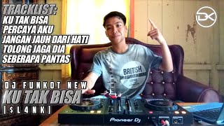Download lagu DUGEM DJ KU TAK BISA (SLANK) || PERCAYA AKU || REMIX FUNKOT VIRAL TIK TOK , GOYANG BRO mp3 Download lagu DUGEM DJ KU TAK BISA (SLANK) || PERCAYA AKU || REMIX FUNKOT VIRAL TIK TOK , GOYANG BRO mp3