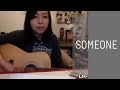 Someone - 孙燕姿Stefanie Sun - Acoustic Cover | Lei ...
