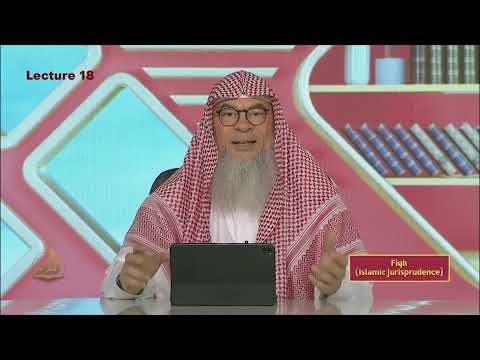 Fiqh - Semester 2 - Lecture 18 | Shaykh Assim Al-Hakeem | Zad Academy English
