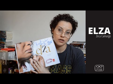 Elza (Zeca Camargo) - Eplogo Literatura