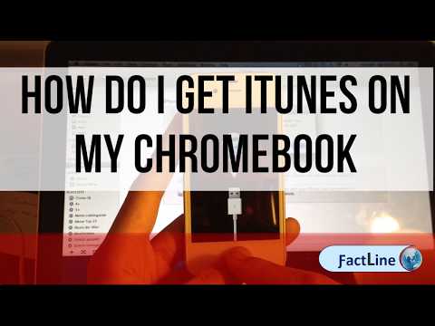 How Do I Get Itunes On My Chromebook | Chrome book