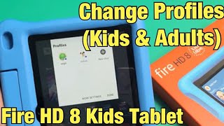 Fire HD 8 Kids Tablet: How to Switch Profiles (Kids & Adults)