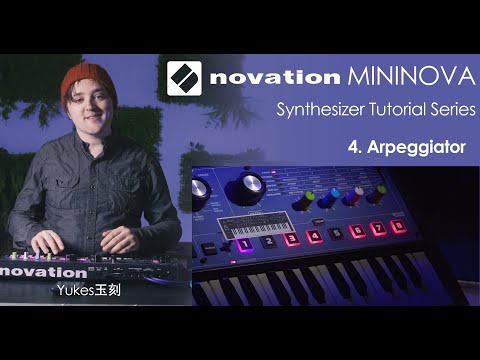 Novation Mininova Synth 101 Ep4: Arpeggiator