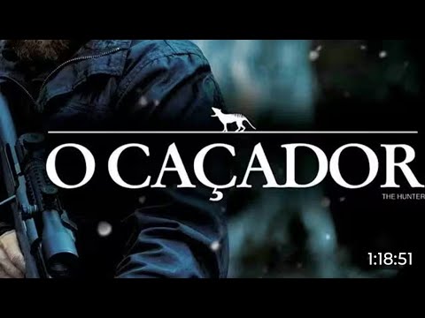 O Caçador - FILME COMPLETO E DUBLADO.