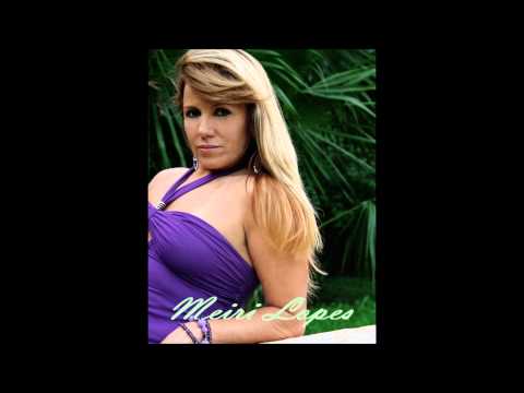 Meiri Lopes    "COMO VAI VOCÊ"   ( Roberto Carlos)