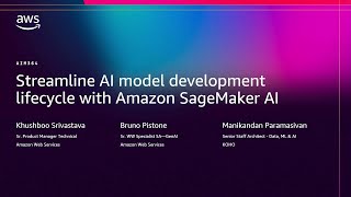 AWS re:Invent 2025 - Streamline AI model development lifecycle with Amazon SageMaker AI (AIM364)