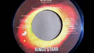 Ringo Starr - No No Song / Snookeroo (1975)