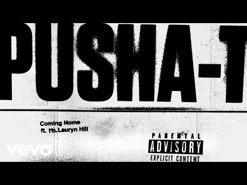 Coming Home (Pusha-T, Lauryn Hill)