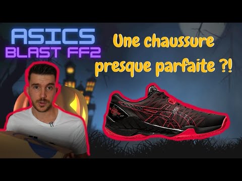 ASICS BLAST FF - Une chaussure complète by Ludovic Fabregas !
