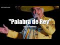 Vicente Fernández - Palabra de Rey (Letra/Lyrics)