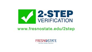 2 Step Verification at Fresno State