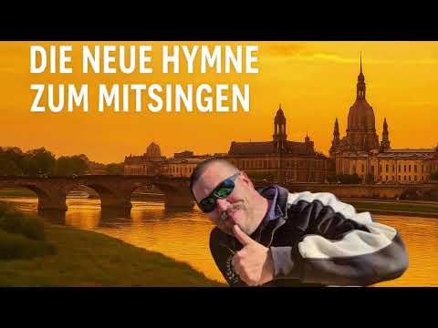 "Saxony rises up – The new anthem to sing along to"