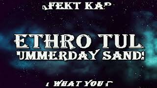 Jethro Tull karaoke - Summerday Sands