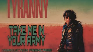 The Voidz - Take Me In Your Army (Traduction Française)