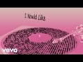 Zara Larsson - I Would Like (Lyric Video)