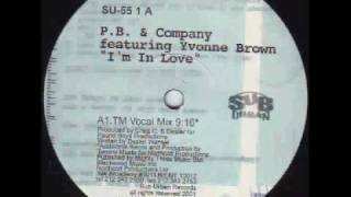 PB & Company - I'm In Love (Tommy Musto Vocal Mix)