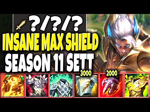 INSANE Max Shield Season 11 Sett Build 🔥 Over 6000 SHIELDS 🔥 LoL Top Sett Preseason s11 Gameplay