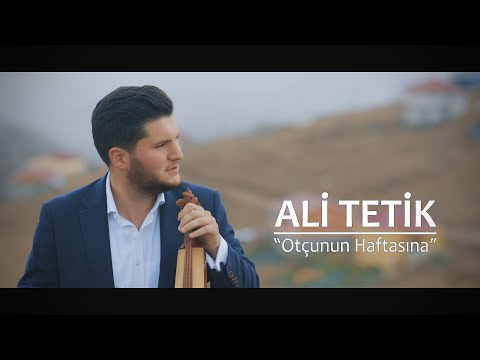 Ali TETİK - Otçunun Haftasına 2020 (Official Video)