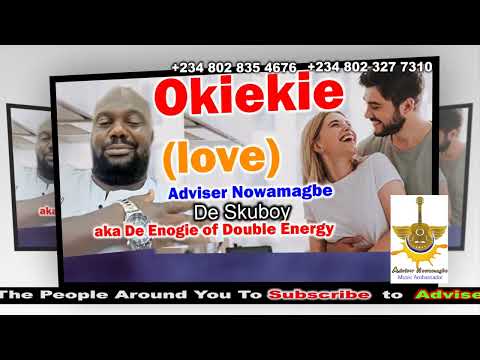 ADVISER NOWAMAGBE   OKIEKIE