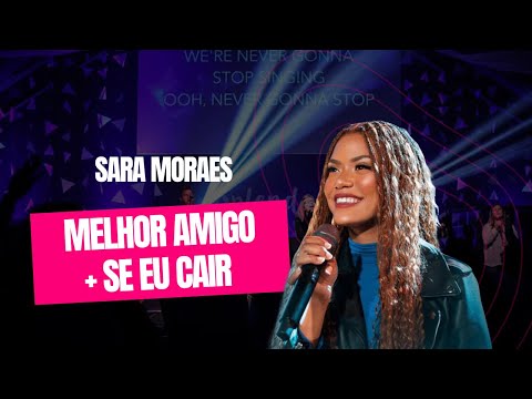 Melhor Amigo + Se eu cair - Cover / Sara Moraes 