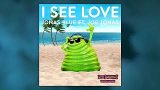 Download lagu Jonas Blue - I See Love ft. Joe Jonas mp3