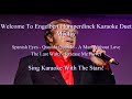 Engelbert Humperdinck Spanish Eyes Medley Karaoke Duet