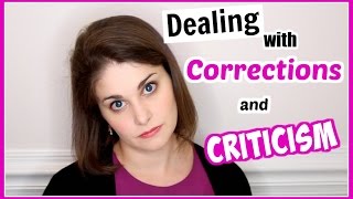 Dealing with Corrections & Criticism | Kathryn Morgan