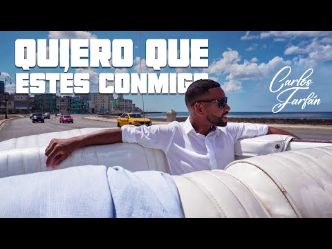Carlos Farfán - Quiero Que Estés Conmigo