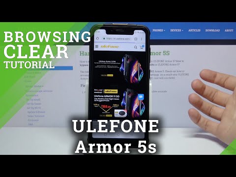 How to Clear Browser in ULEFONE Armor 5s – Remove Saved Browser Passwords