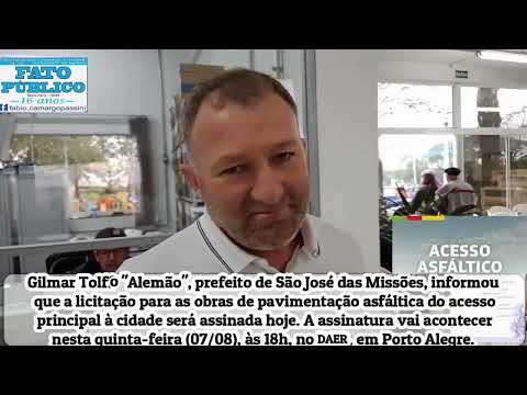 SÃO JOSÉ DAS MISSÕES: ACESSO ASFÁLTICO