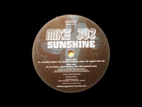 Mike 303 - Sunshine (Extended Original) [2003]