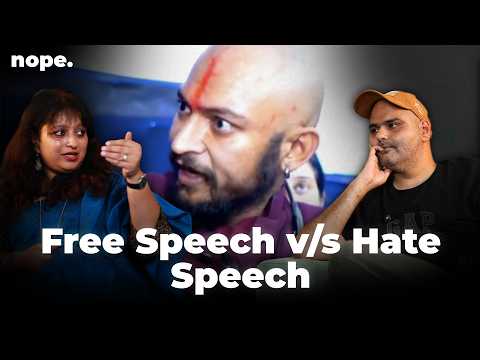 Line Between Free Speech and Hate Speech | Nope w/ Kunal Kamra ft Sandhya Devesan | 058