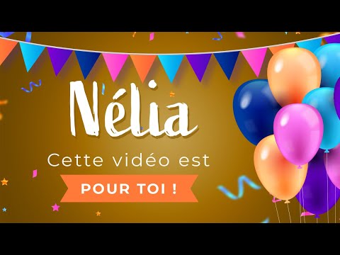 Joyeux anniversaire Nélia !