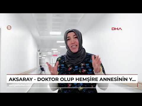 Aksaray - He became a doctor and was assigned to work alongside his nurse mother.