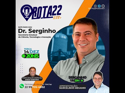 Marcelinho Megamix bate papo com Dr Serginho / Sec. Estadual de Ciência e Tecnologia