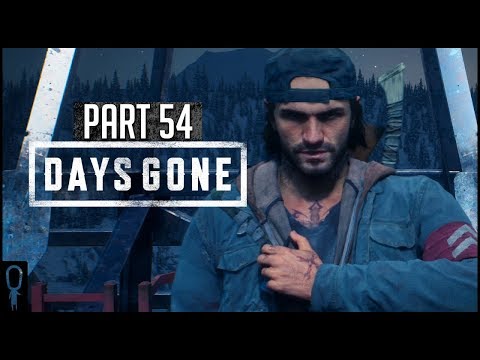 Makes No Difference To Them - Part 54 - Days Gone - Lets Play Walkthrough Gameplay