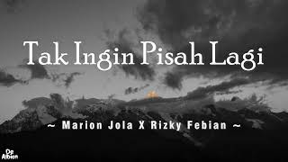 Download lagu MARION JOLA X RIZKY FEBIAN - TAK INGIN PISAH LAGI | 1 Jam Nonstop Tanpa Iklan mp3 Download lagu MARION JOLA X RIZKY FEBIAN - TAK INGIN PISAH LAGI | 1 Jam Nonstop Tanpa Iklan mp3