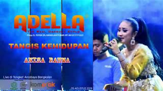 Download lagu TANGIS KEHIDUPAN _ ANISA RAHMA _ OM ADELLA mp3