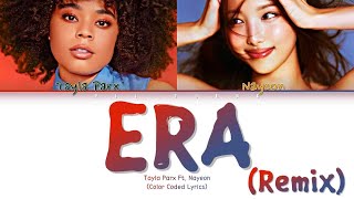 TAYLA PARK, NAYEON - Era (Remix)
