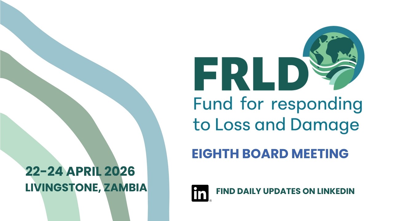 Day 2: Eighth meeting of the Board of the Fund for responding to Loss and Damage