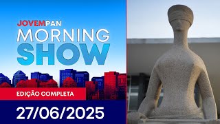 MORNING SHOW – 27/06/2025