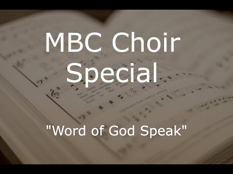 MBC Choir Special | "Word of God Speak" | 03/05/2023