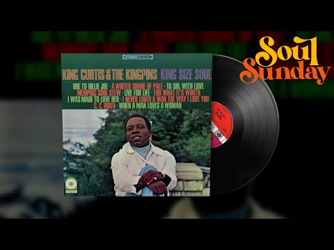 King Curtis - Memphis Soul Stew | Soul Sunday