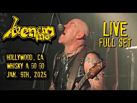 VENOM Inc - LIVE - Hollywood CA THE WHISKY January 9th 2025 FULL SET!