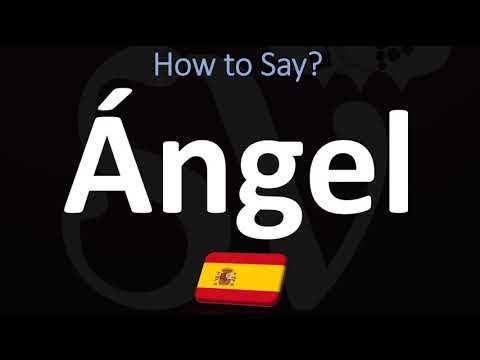 How to Say Ángel in Spanish?