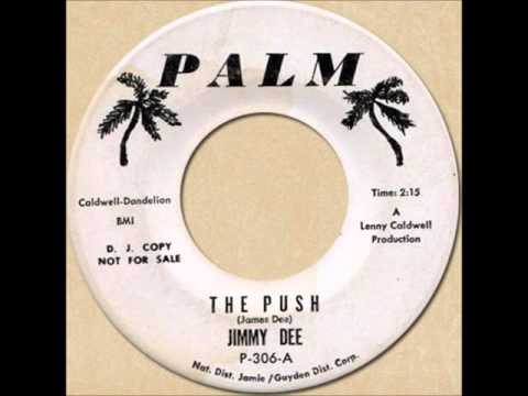 JIMMY DEE - THE PUSH [Palm 306] 1964?
