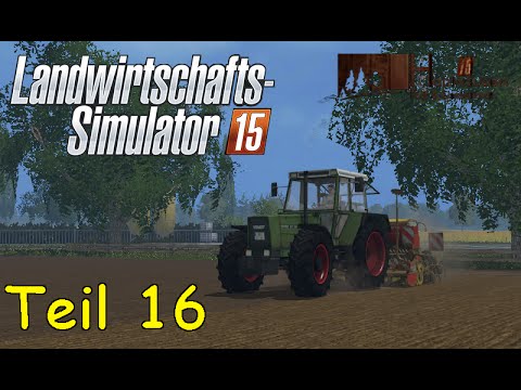 Let's Play Together Landwirtschafts Simulator 15 Teil 16 - Düngen, Säen [Holzhausen]