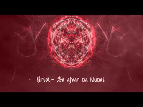 13. Krtot- So Ajvar na Klunot (Produced by Master Sardu) 2014