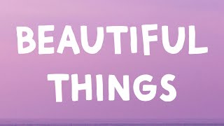 Benson Boone - Beautiful Things (Lyrics)